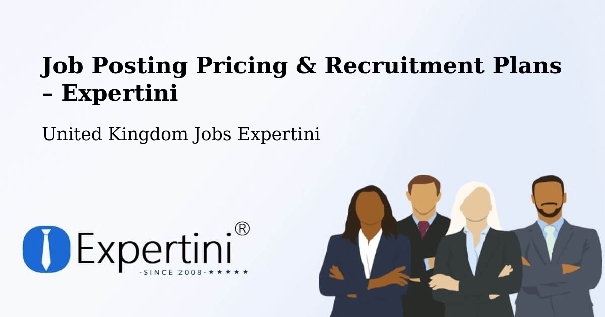 Job Posting Pricing & Recruitment Plans – South Hetton - South Hetton, United Kingdom Jobs Expertini